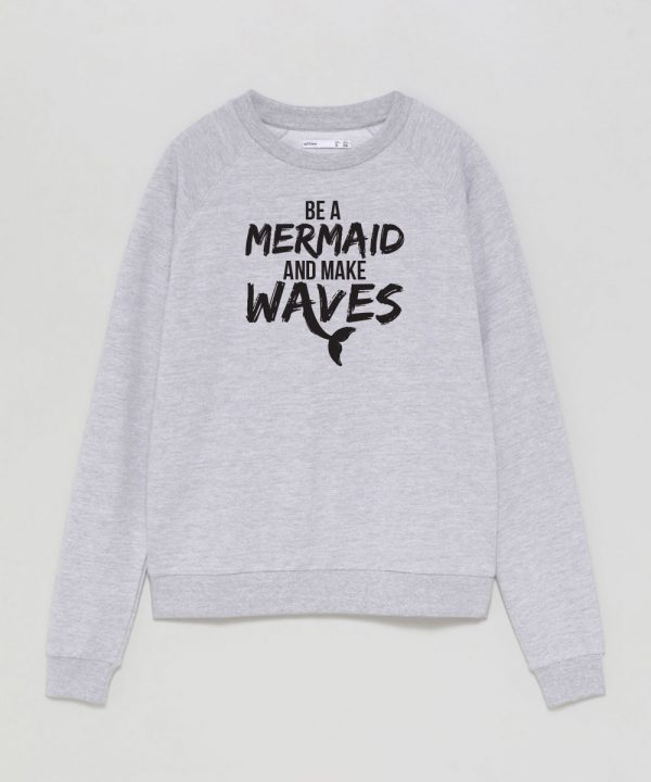SweatShirt Cinza Be a Mermaid and Make Waves