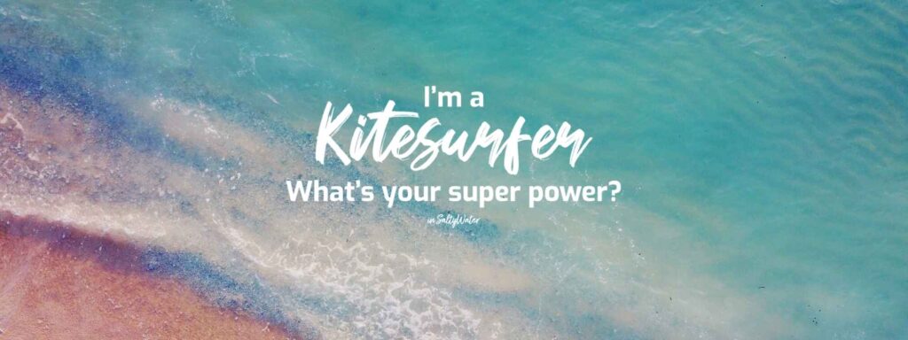 Superpoderes no Kitesurf